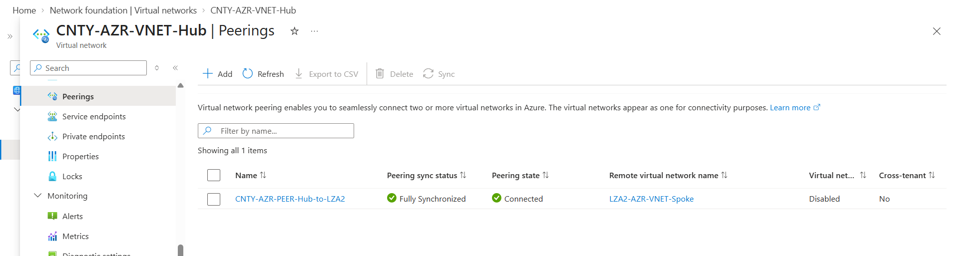 Screenshot: CNTY-AZR-VNET-Hub Peerings blade showing one peering, CNTY-AZR-PEER-Hub-to-LZA2, status Fully Synchronized and Connected, remote virtual network LZA2-AZR-VNET-Spoke.
