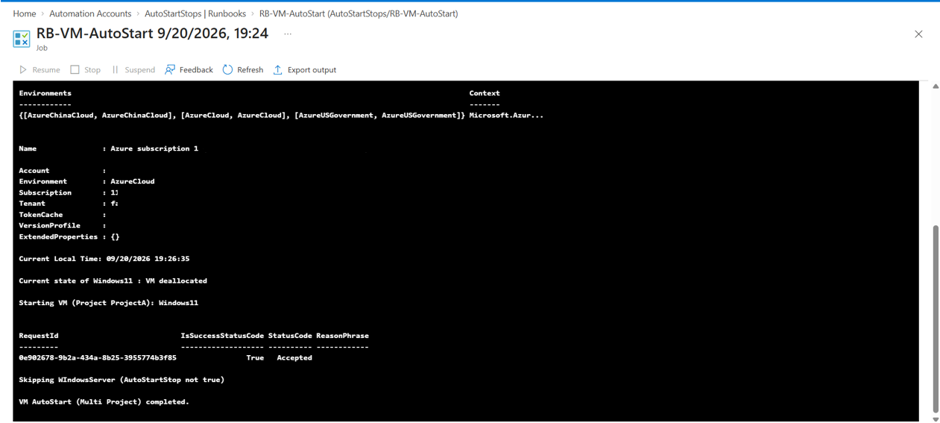 Screenshot: RB-VM-AutoStart job output log showing Current state of Windows11: VM deallocated, then Starting VM (Project ProjectA): Windows11 with a successful RequestId, followed by Skipping WindowsServer (AutoStartStop not true), and VM AutoStart (Multi Project) completed.